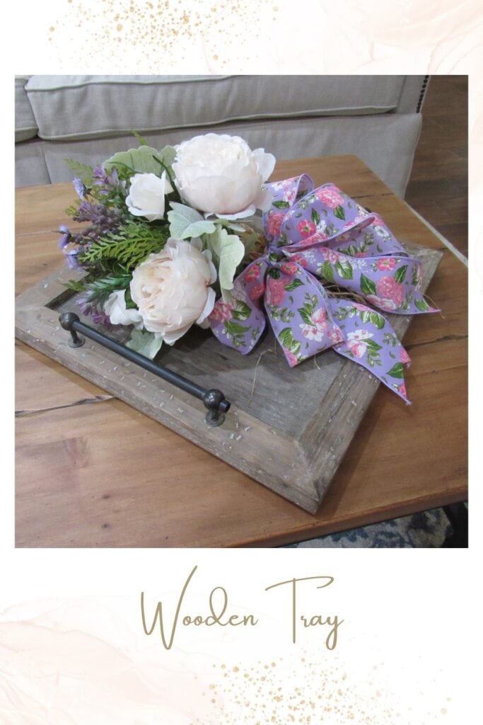 display flowers on a wooden tray