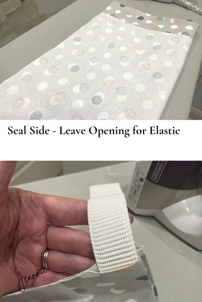 leave opening for elastic