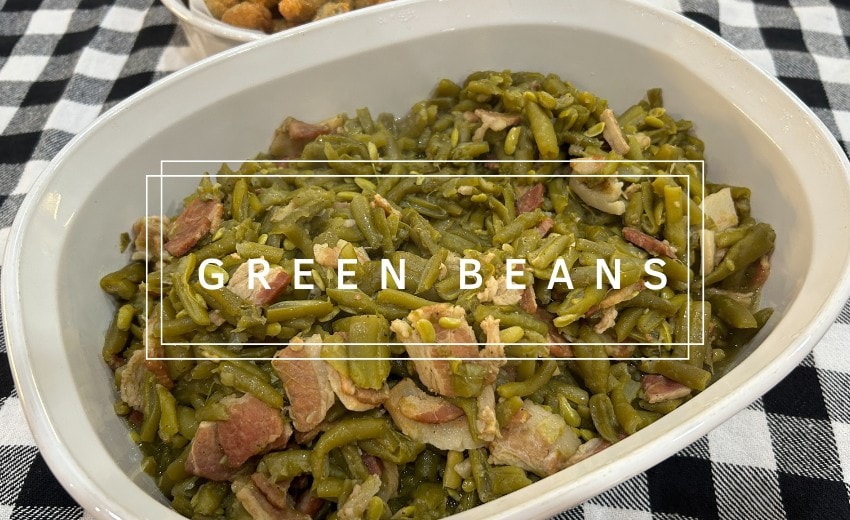 Green Beans – How to Cook Them with Bacon