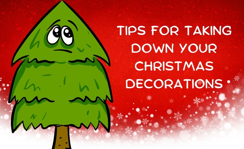 Tips for Taking Down Christmas Decorations