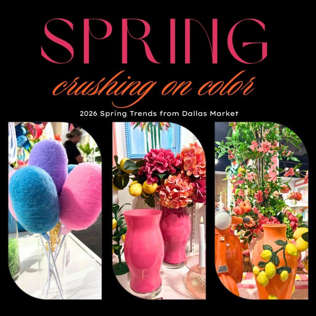 spring trends, bright colors from the Dallas Market 2026